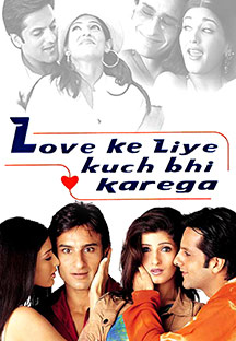 Love Ke Liye Kuch Bhi Karega